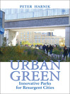 Urban Green (eBook): Innovative Parks for Resurgent Cities